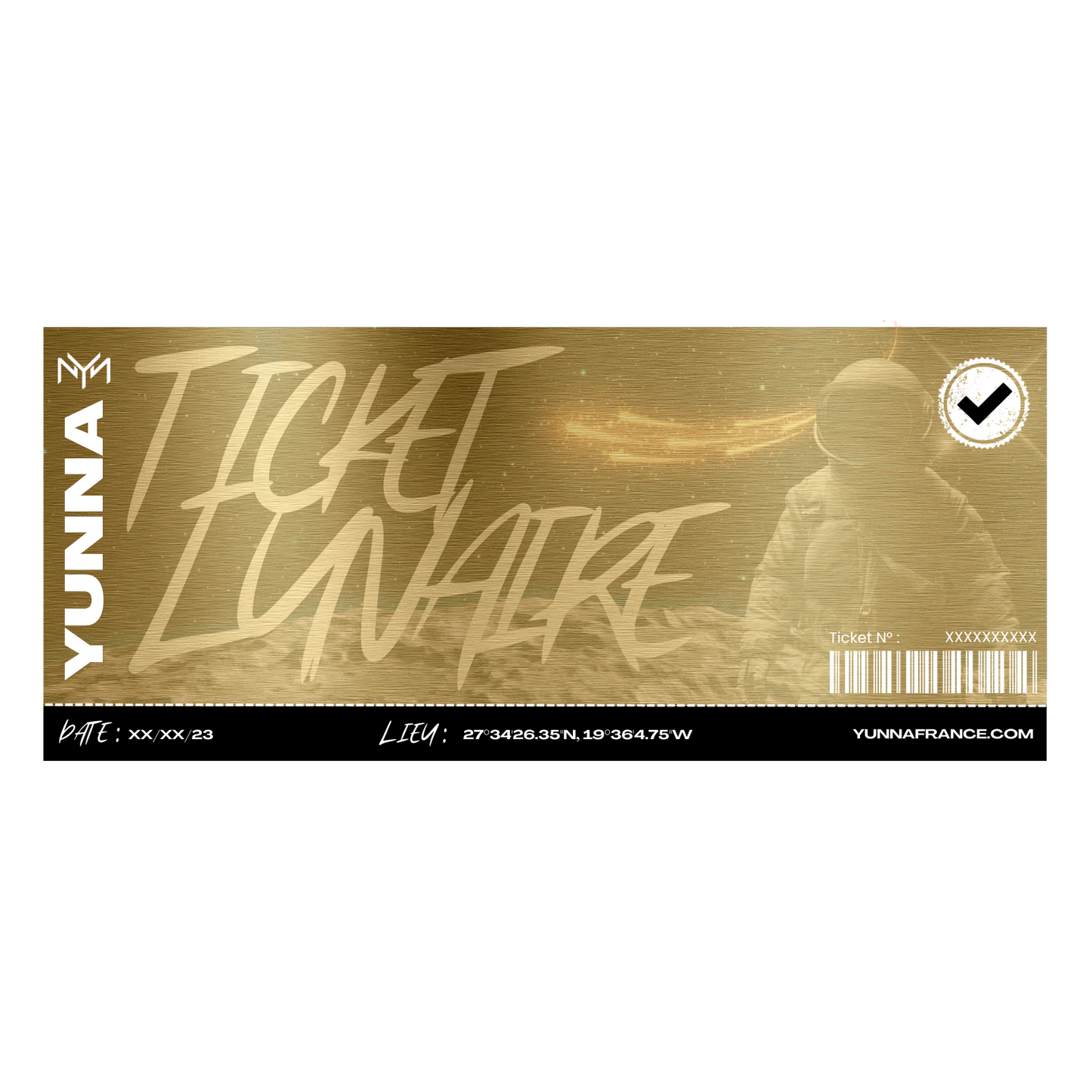 Ticket Lunaire - Yunna France