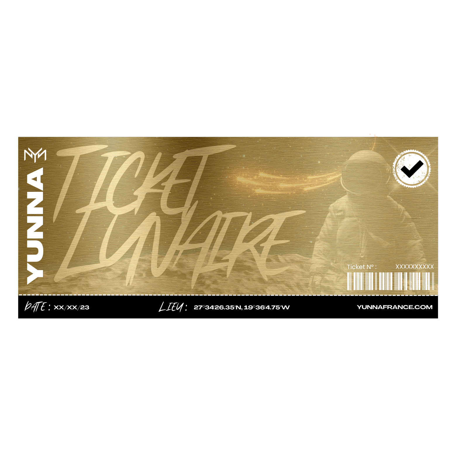 Ticket Lunaire - Yunna France