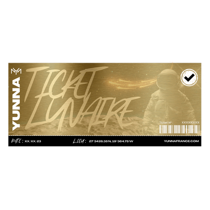Ticket Lunaire - Yunna France